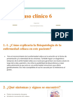 Caso Clínico 6: Integrantes: - Oscar Italo Bendezú Huillca