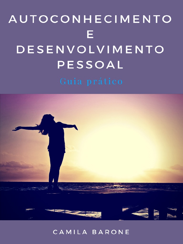 Ebook – Autoconhecimento e Desenvolvimento pessoal | PDF | Vida | Tempo