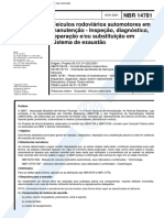 NBR 14781 - Veiculos Rodoviarios Automotores em Manutencao - Inspecao Diagnostico Reparacao e Ou