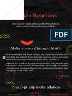 Media Relations: Serta Kegiatan Yang Bisa Dilakukan Oleh Public Relations Dalam Menjalin Hubungan Baik Dengan Media