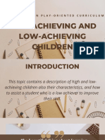 High-Achieving and Low-Achieving Children