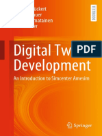 Digital Twin Development: Frank U. Rückert Michael Sauer Tuomo Liimatainen Dirk Hübner