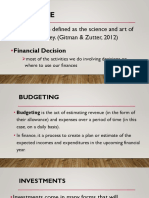 Finance: Finance Can Be Defined As The Science and Art of Managing Money. (Gitman & Zutter, 2012)