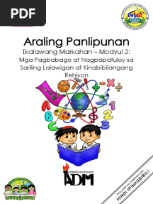 Ap3 - q2 - Mod2 - Mga Pagbabago at Nagpapatuloy Sa Sariling Lalawigan at Kinabibilangang Rehiyon