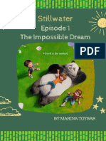 Episode 1 The Impossible Dream: Stillwater