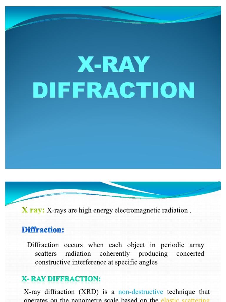 X-Ray Diffraction Techniques Overview | PDF | X Ray Crystallography | X Ray
