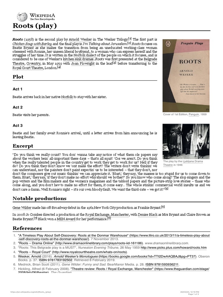 Roots (Play) Chicken Soup With Barley and The Final Play Is I'm