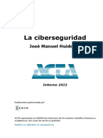 La Ciberseguridad: José Manuel Huidobro