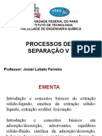 Processos de Separação V: Extração e Adsorção