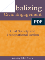 John Clark, Editor - Globalizing Civic Engagement - Civil Society and Transnational Action (2003)