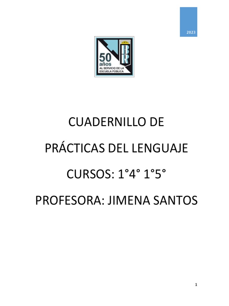 Cuadernillo de Prácticas Del Lenguaje 1°4° y 1°5°. Profesora Santos ...
