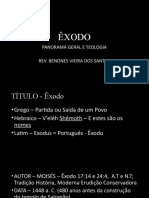 Êxodo: Panorama Geral E Teologia Rev. Benones Vieira Dos Santos