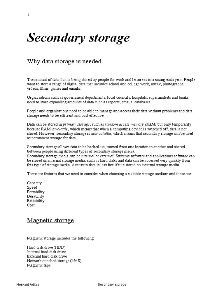 An Overview of Secondary Storage Media A Comparison of and