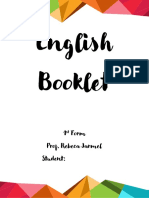 English Booklet: 1 Form Prof. Rebeca Jarmel Student