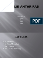 Konflik Antar Ras: Dibuat Oleh: - Yasmin - Khaisa - Haura - Haris