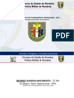 Governo Do Estado de Roraima Polícia Militar de Roraima: Departamento de Planejamento Operacional - Dpo