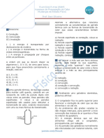 Exercícios Extras (EAM) Processos de Propagação Do Calor Mudanças de Estado Físico Prof. Davi Oliveira