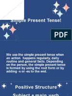 Simple Present Tense!