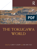 (Routledge Worlds) Gary P. Leupp (Editor), De-Min Tao (Editor) - The Tokugawa World-Routledge (2021)