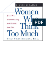 2009 Women Who Think Too Much by Susan Nolen Hoeksema How To Break Free of Overthinking and Reclaim Your Life Macmillan Audio