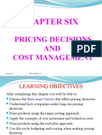 Chapter Six: Pricing Decisions AND Cost Management