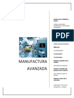 Manufactura Avanzada: Nombre de La UNIDEG y Centro