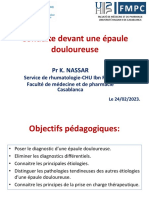 Conduite Devant Une Épaule Douloureuse: PR K. Nassar