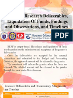 Research Deliverables, Liquidation of Funds, Findings and Observations, and Timelines