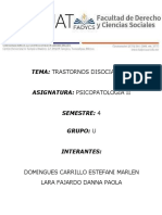 Tema: Trastornos Disociativos: Domingues Carrillo Estefani Marlen Lara Fajardo Danna Paola