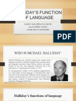Halliday'S Function of Language: Ramiro Gael Peñaloza Chavez Alan Agüero Castro Javier Arroyo Montañez