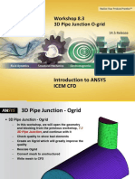 Workshop 8.3 3D Pipe Junction O-Grid: Introduction To ANSYS Icem CFD