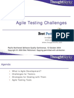 Agile Testing Challenges - Bret Pet Ti Chord Thought Works)