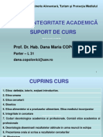 Etică Și Integritate Academică Suport de Curs: Prof. Dr. Hab. Dana Maria COPOLOVICI