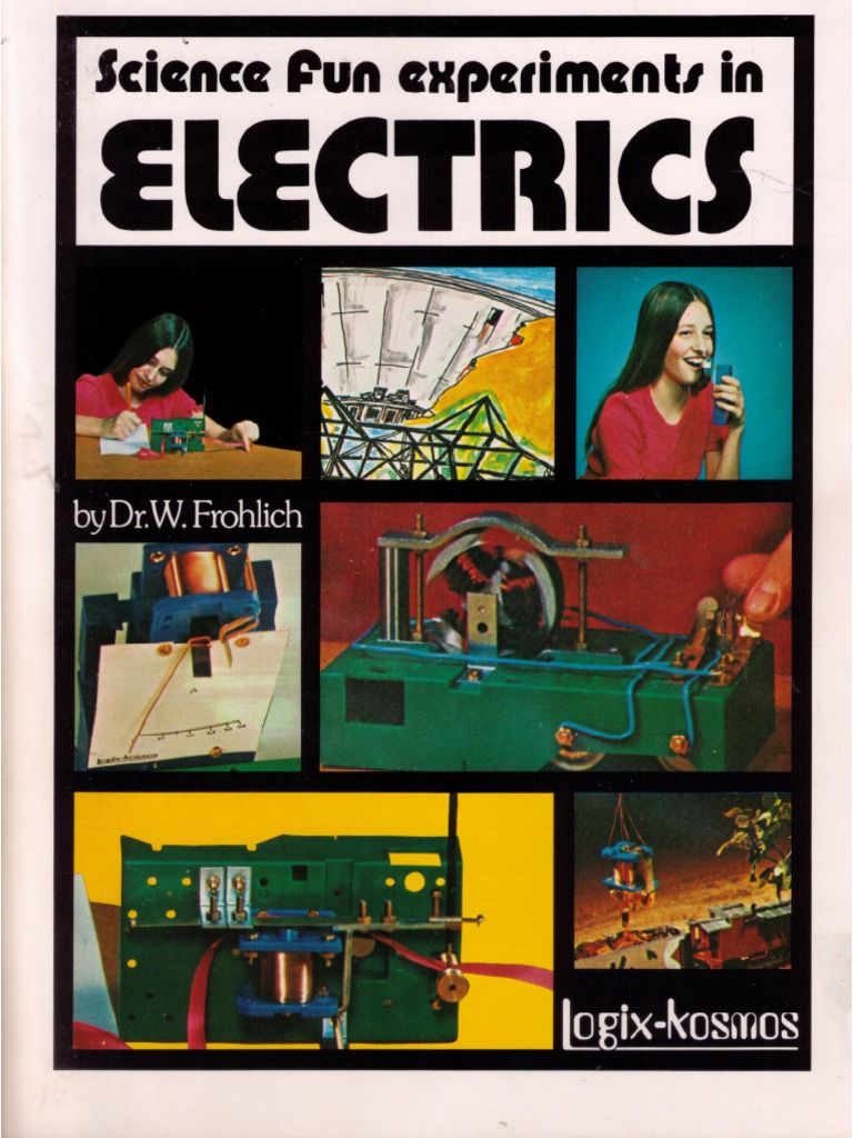 Science Fun Experiments in Electrics | PDF