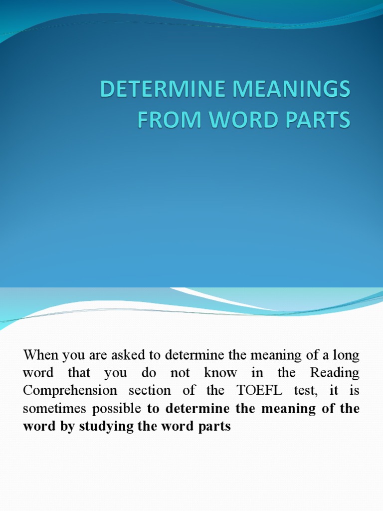 Determine Meaning From Word Part PDF Linguistics