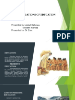 Fundations of Education: Presented By: Abdul Rahman Mubeen Ramza Presented To: Sir Zain