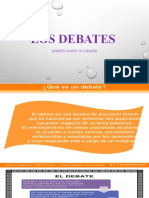 Los Debates: Primeta Parte: El Debate