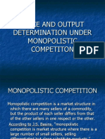 Price and Output Determination Under Monopolistic Competiton