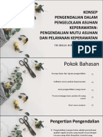 Konsep Pengendalian Dalam Pengelolaan Asuhan Keperawatan: Pengendalian Mutu Asuhan Dan Pelayanan Keperawatan