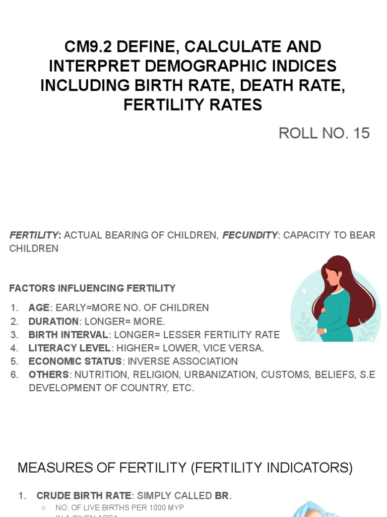 cm9-2-define-calculate-and-interpret-demographic-indices-including
