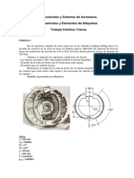 Mecanismos y Sistemas de Aeronaves Mecanismos y Elementos de Máquinas Trabajo Práctico: Frenos