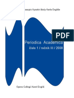 Periodica Academica: Číslo 1 / Ročník III / 2008
