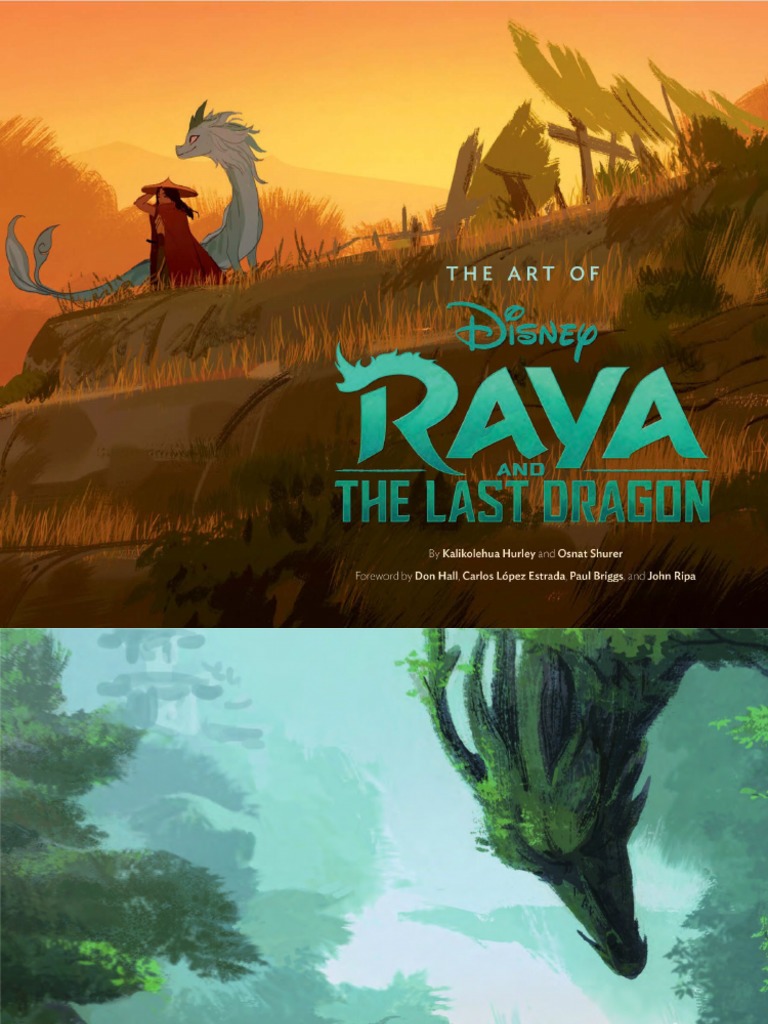 Art of Raya The Last Dragon (Kalikolehua Hurley, Osnat Shurer)