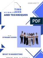Marketing Strategies and Techniques Group II Dynamic Doers