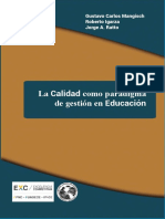 Calidad Como Paradigma de Gestion en Educacion - Carlos Mangisch, Roberto Igarza, Jorge A. Ratto