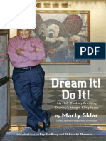 Dream It Do It My Half-Century Creating Disneys Magic Kingdoms (Sklar, Marty) 
