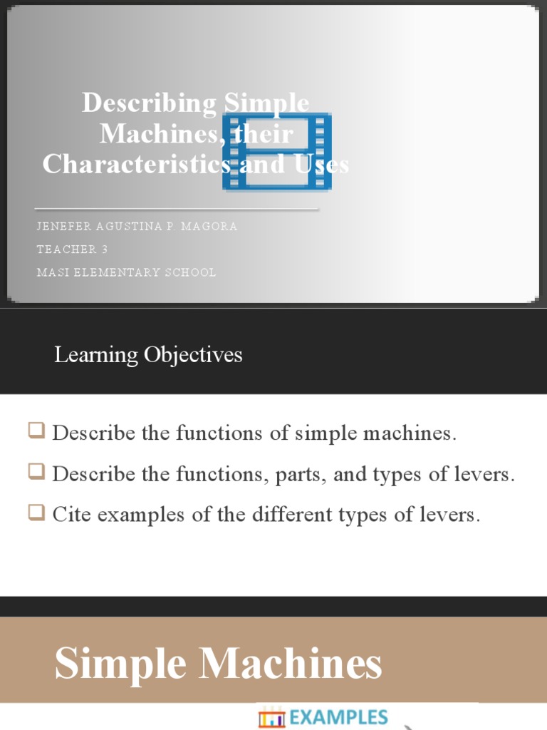 Describing Simple Machines, Their Characteristics and Uses PDF
