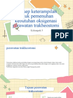 Konsep Keterampilan Untuk Pemenuhan Kebutuhan Oksigenasi Perawatan Trakheostomi