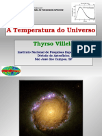 A temperatura da radiação cósmica de fundo