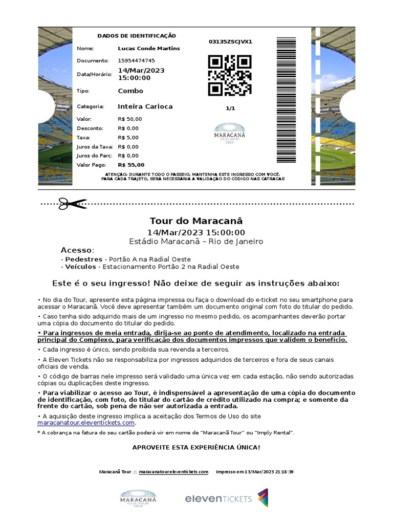 Dados de identificação e ingresso para o Tour do Maracanã em 14 de ...